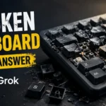 Broken Keyboard-Grok Answer