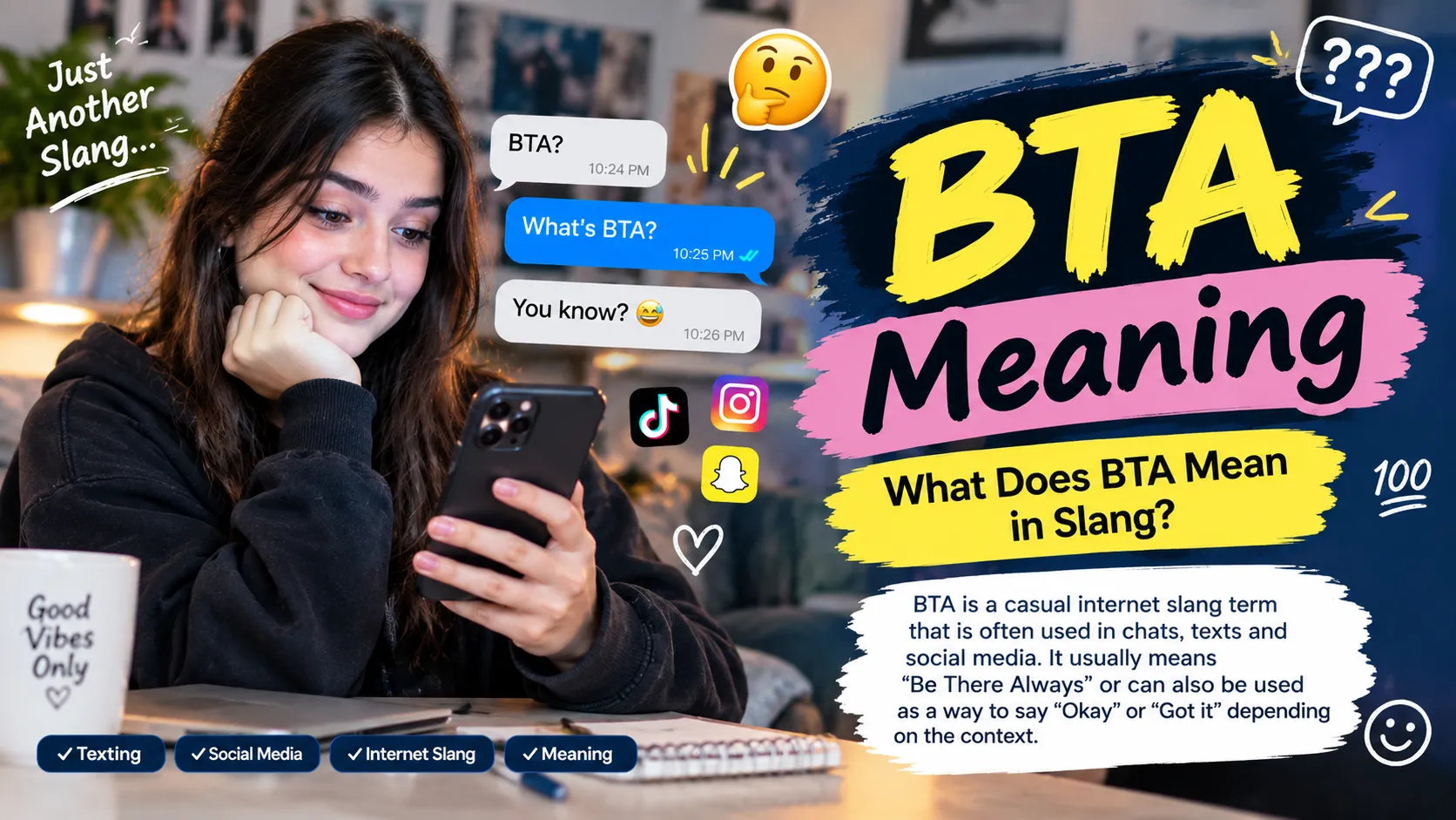 BTA Meaning in Slang
