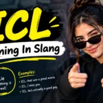 ICL Meaning In Slang