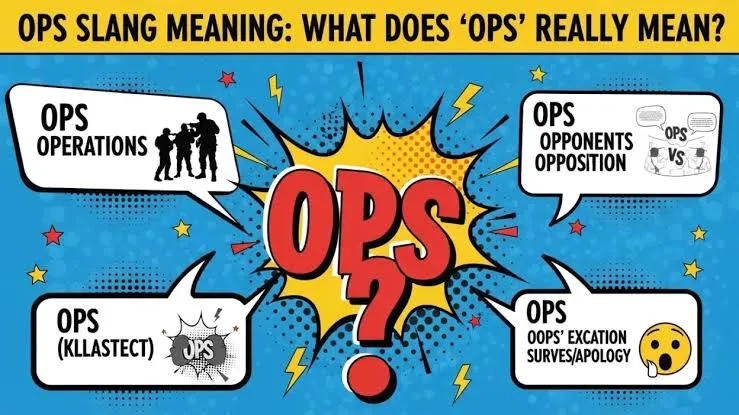 Ops Meaning Slang