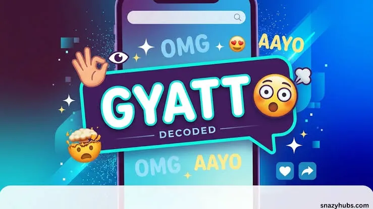 Gyatt Meaning