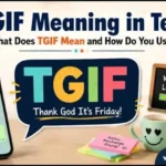 TGIF Meaning in Text