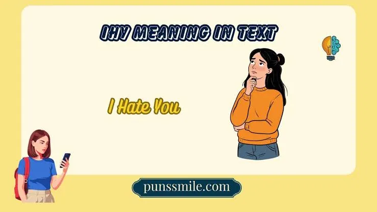  IHY meaning in text