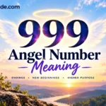 999 Angel Number Meaning