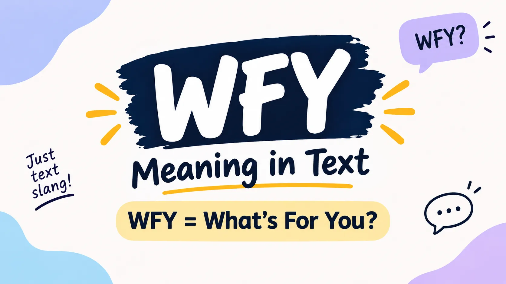 WFY meaning in text