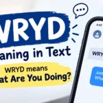WRYD meaning in text