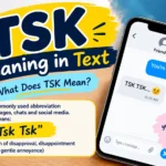 TSK Meaning in Text